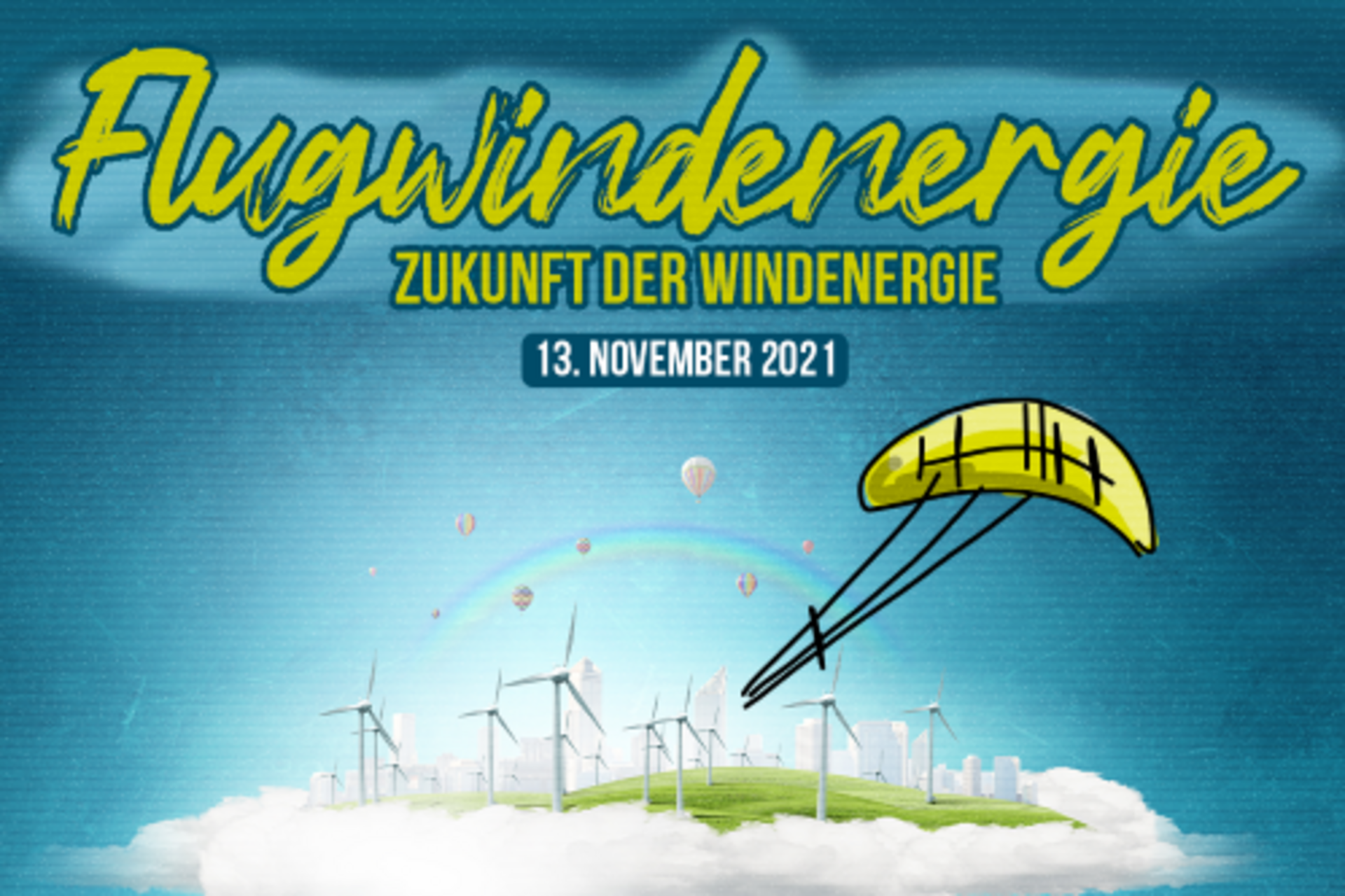 
                                                Bild Workshop Flugwindenergieanlagen 2021
                                            