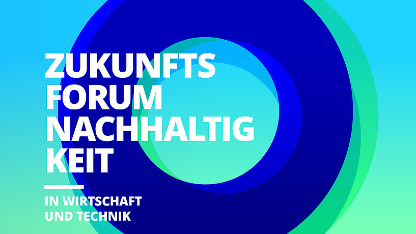 Ein Logo der Veranstaltung "Zukunftsforum Nachhaltigkeit"