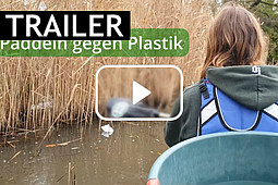 
                Thumbnail zum Trailer Paddeln gegen Plastik. F&uuml;r Weiterleitung zu Vimeo klicken.
            