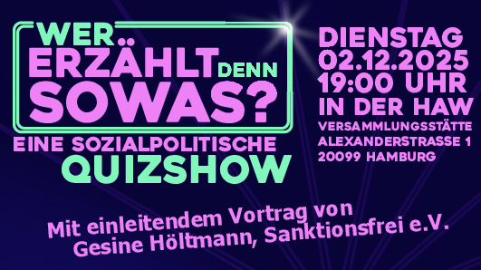 Sozialpolitische Debatten im Quiz-Format: Wer erzählt denn sowas