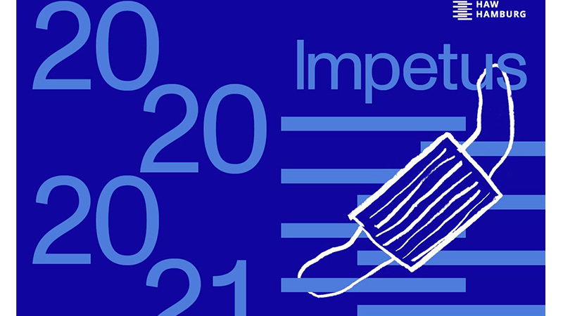 Cover des Magazins IMPETUS, links die Jahreszahlen 2020 und 2021 und rechts der Titel IMPETUS und eine Mund-Nasen-Maske auf blauem Hintergrund