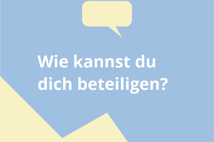 
                Kachel "Wie kannst du dich beteiligen?"
            